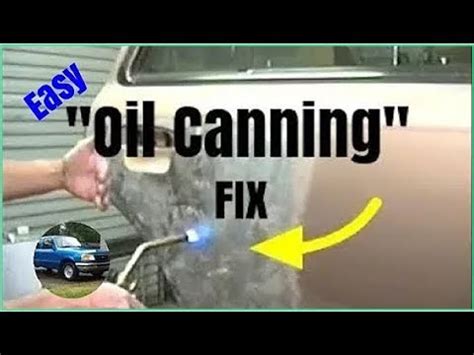 what is oil canning in sheet metal|how to fix oil canning.